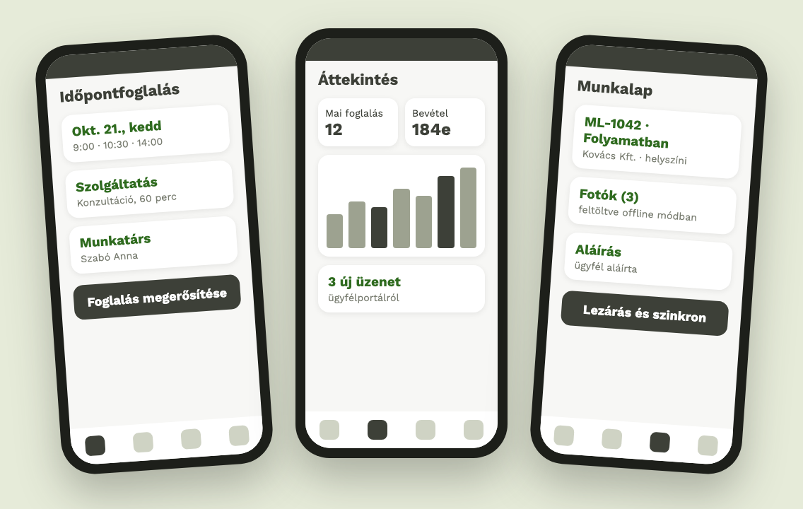 Egyedi mobilalkalmazás képernyői: időpontfoglalás, áttekintő és munkalap